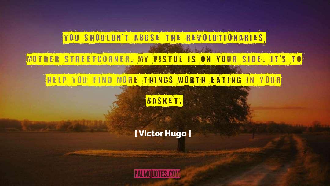 Glisenti Pistol quotes by Victor Hugo