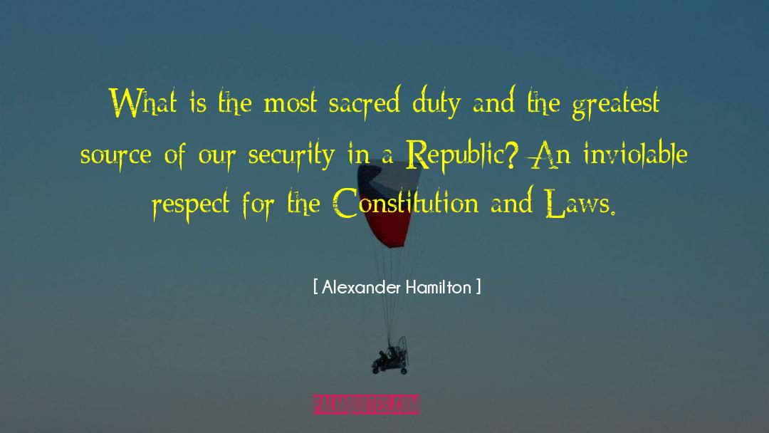 Glisson Law quotes by Alexander Hamilton
