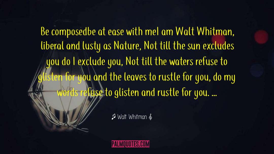 Glisten quotes by Walt Whitman