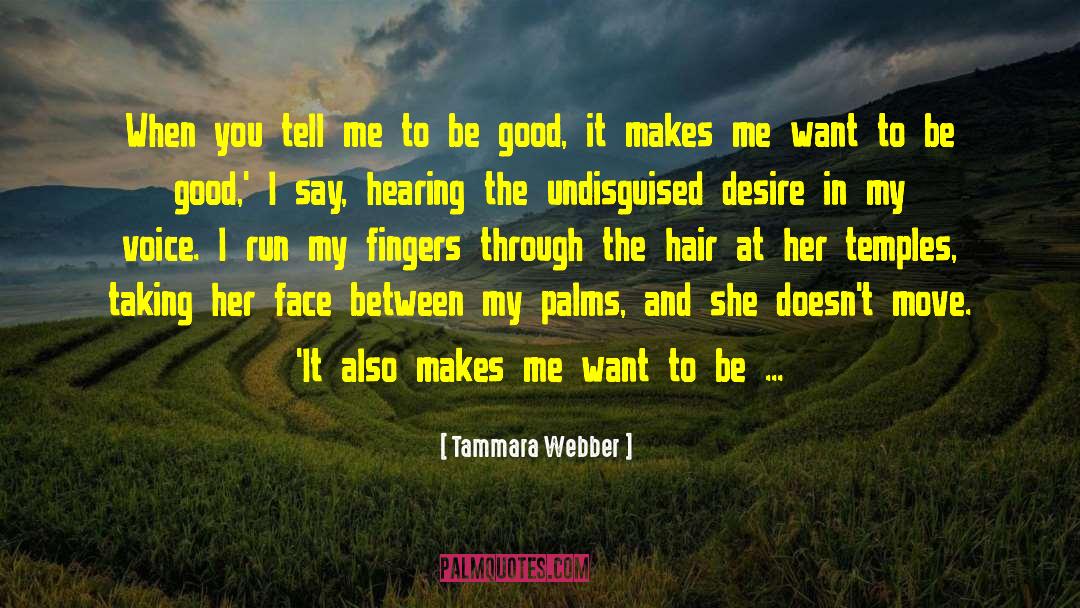 Glister Hair quotes by Tammara Webber
