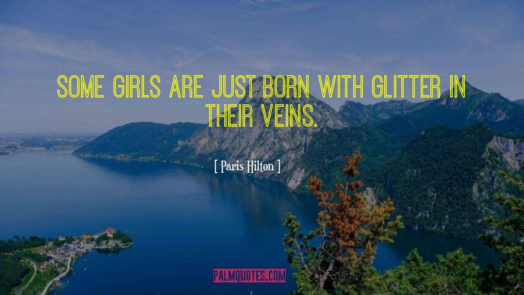 Glitter Girly quotes by Paris Hilton