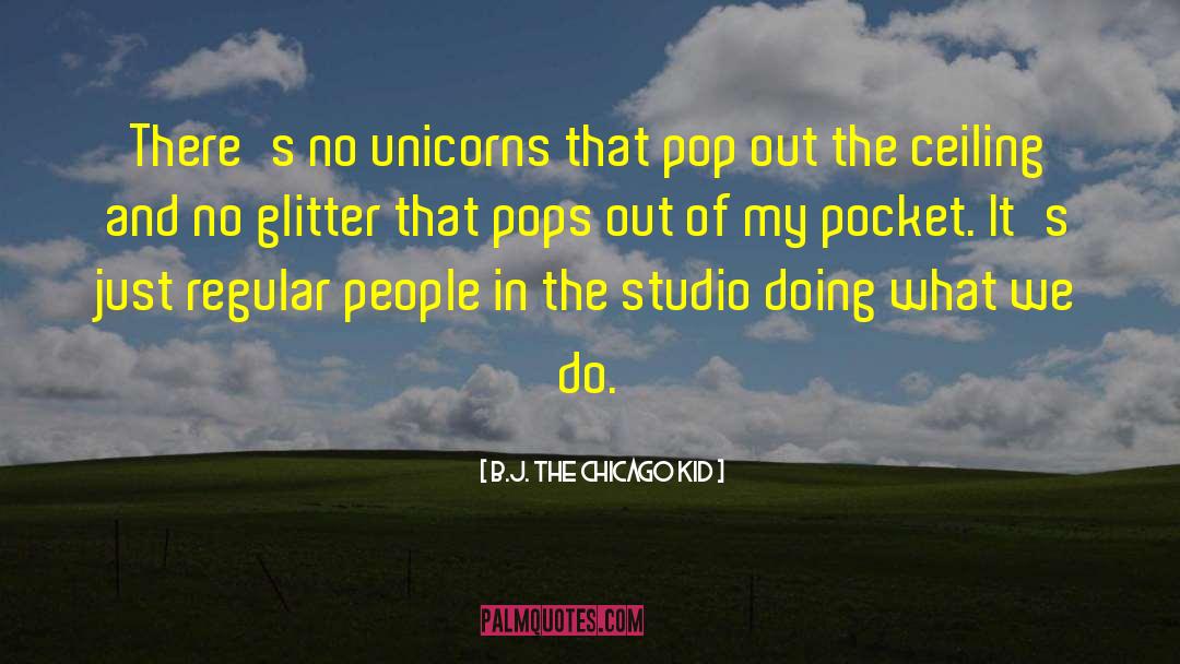 Glitter Girly quotes by B.J. The Chicago Kid