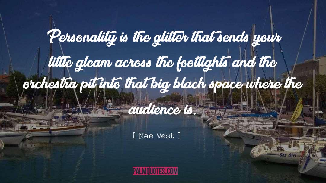 Glitter Girly quotes by Mae West