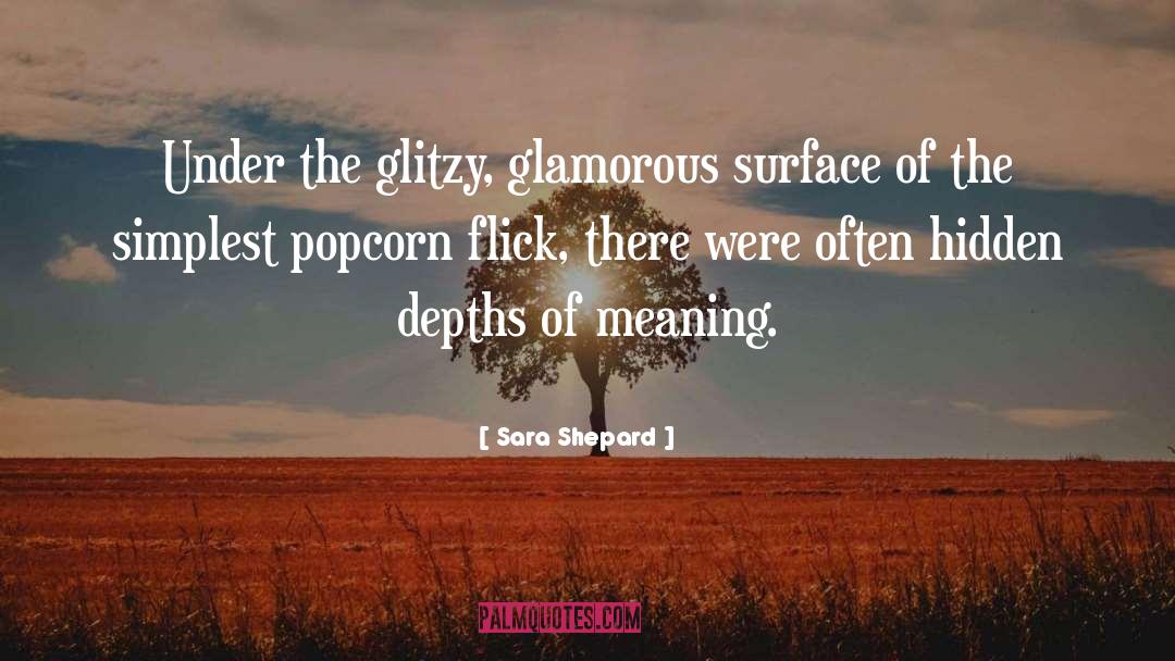 Glitzy quotes by Sara Shepard