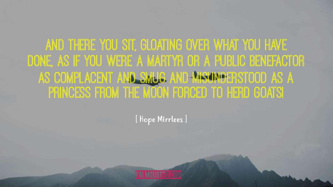 Gloating quotes by Hope Mirrlees