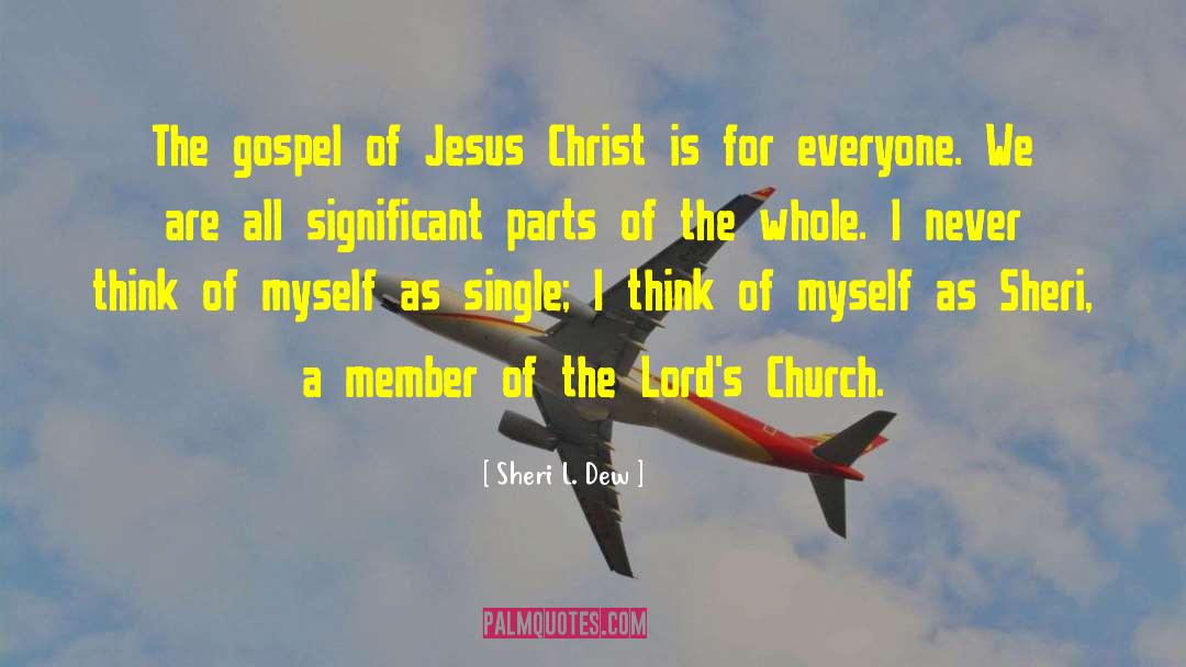 Global Church quotes by Sheri L. Dew