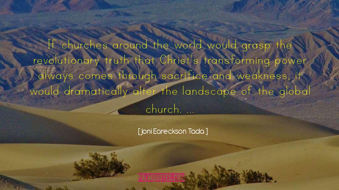 Global Church quotes by Joni Eareckson Tada