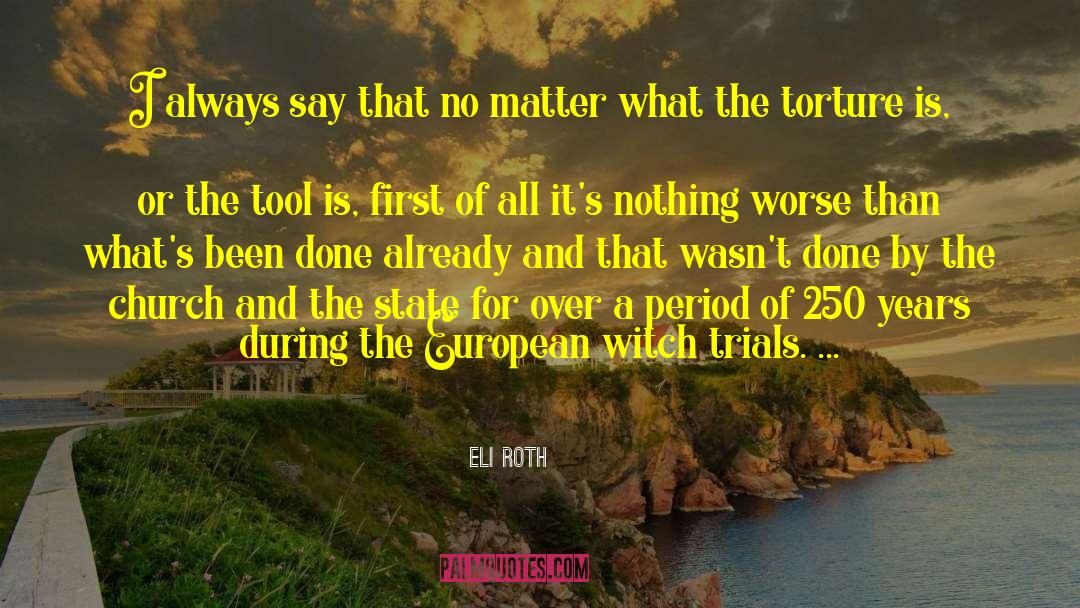 Global Church quotes by Eli Roth