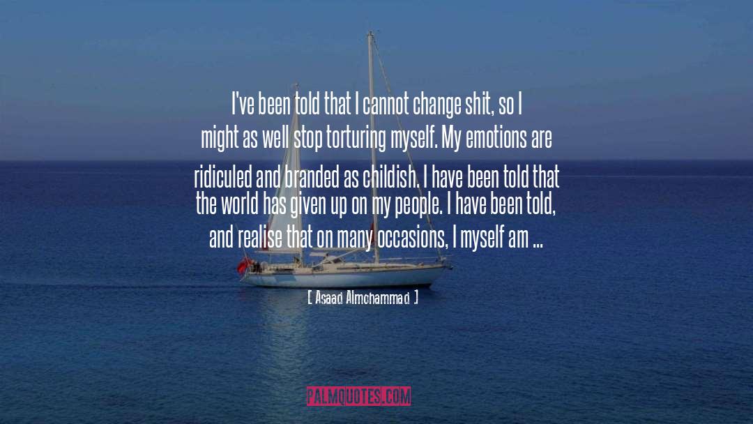 Global Citizen quotes by Asaad Almohammad