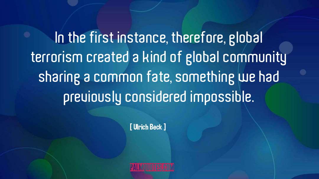 Global Community quotes by Ulrich Beck