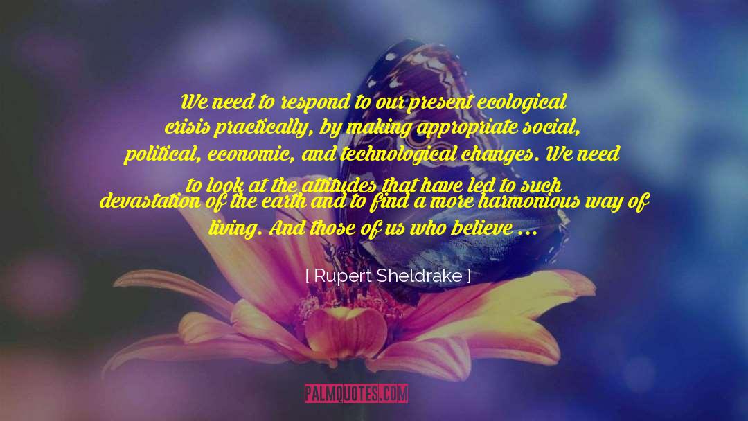 Global Economic Crisis quotes by Rupert Sheldrake