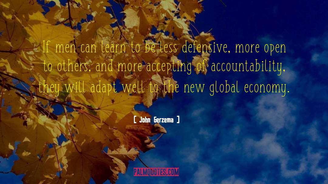 Global Economy quotes by John Gerzema