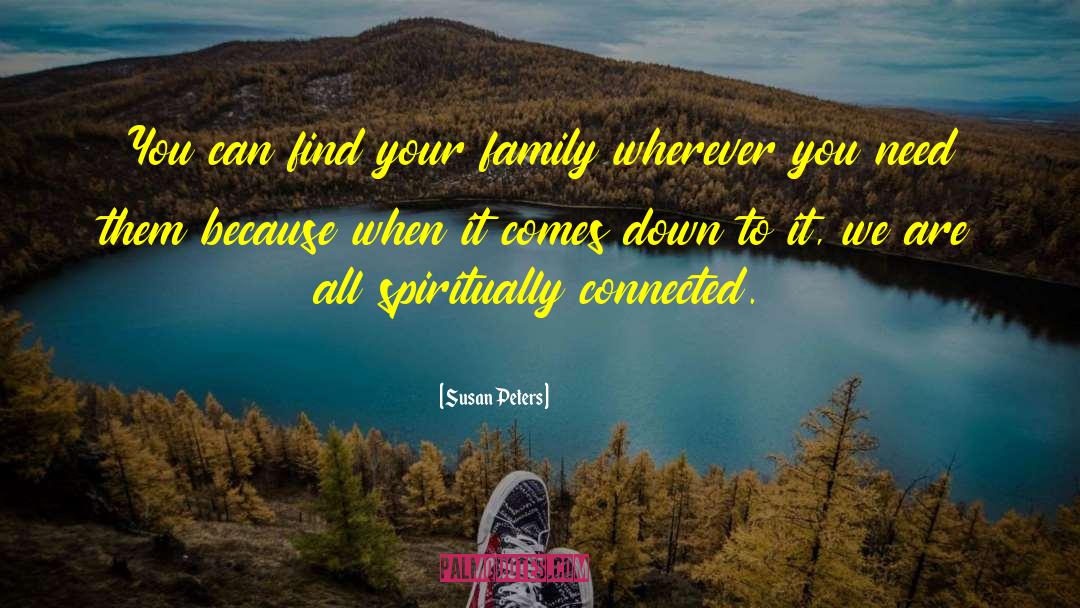 Global Family quotes by Susan Peters