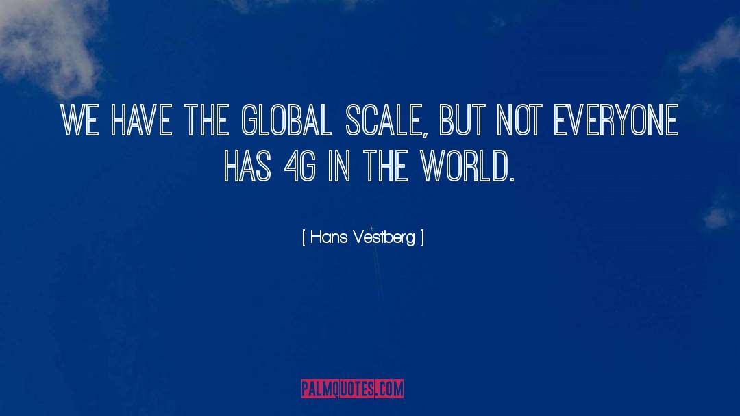 Global Harmony quotes by Hans Vestberg
