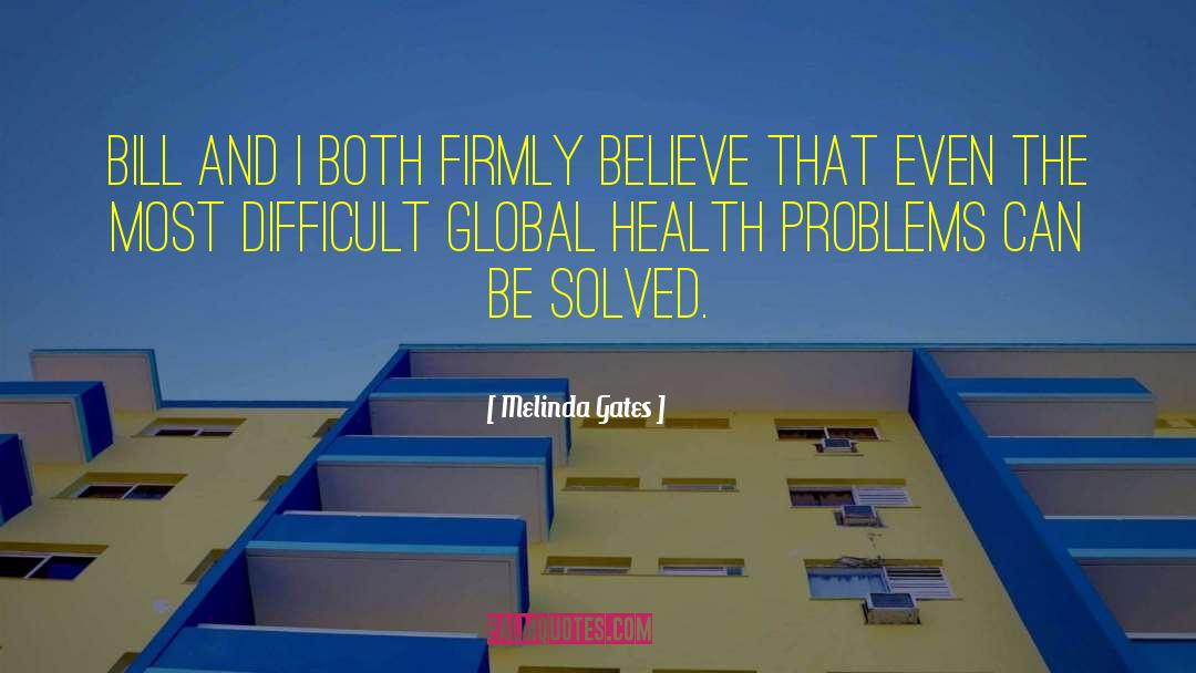 Global Health quotes by Melinda Gates