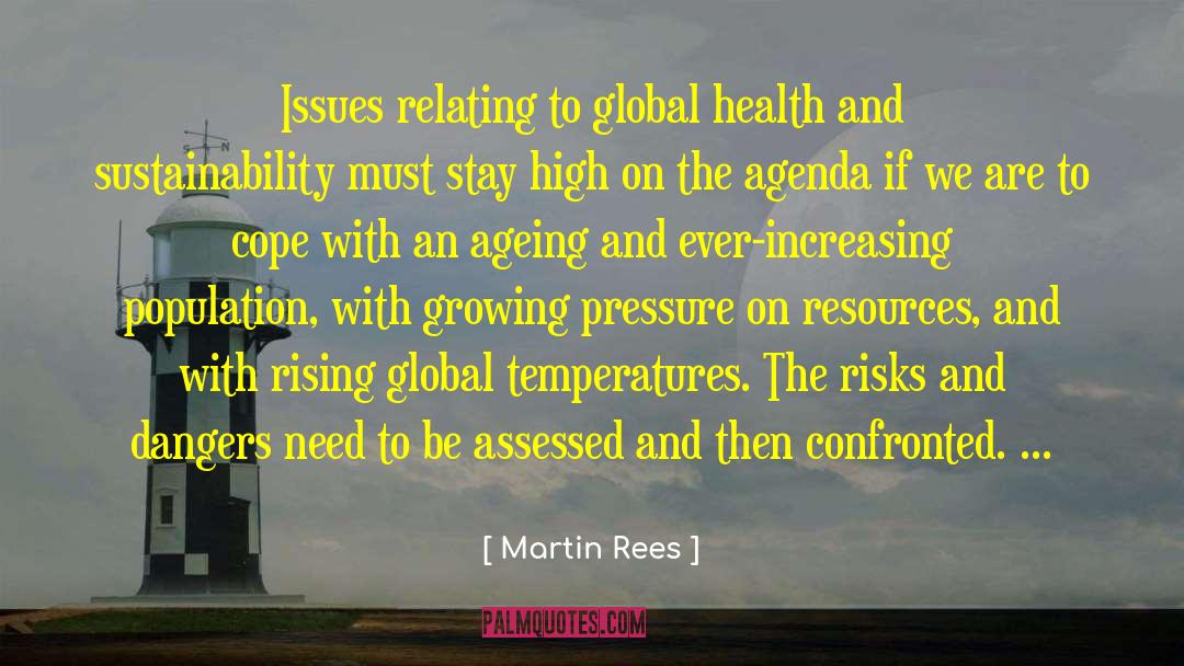 Global Health quotes by Martin Rees