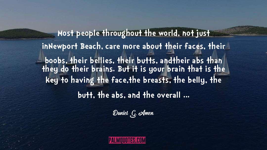 Global Health quotes by Daniel G. Amen