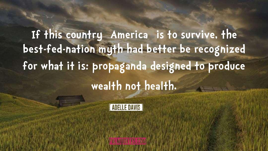 Global Health quotes by Adelle Davis