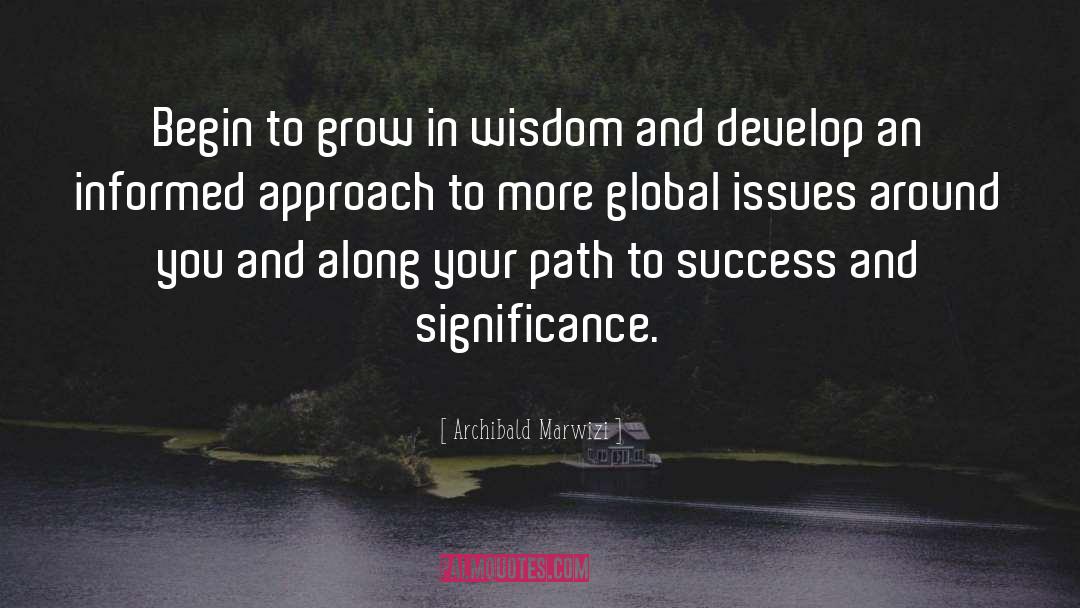 Global Issues quotes by Archibald Marwizi