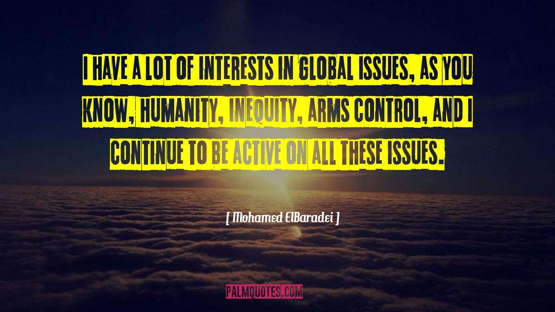 Global Issues quotes by Mohamed ElBaradei