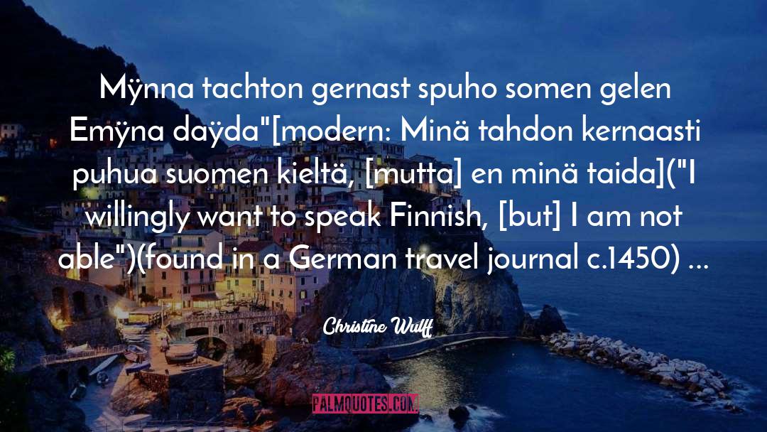 Global Language quotes by Christine Wulff