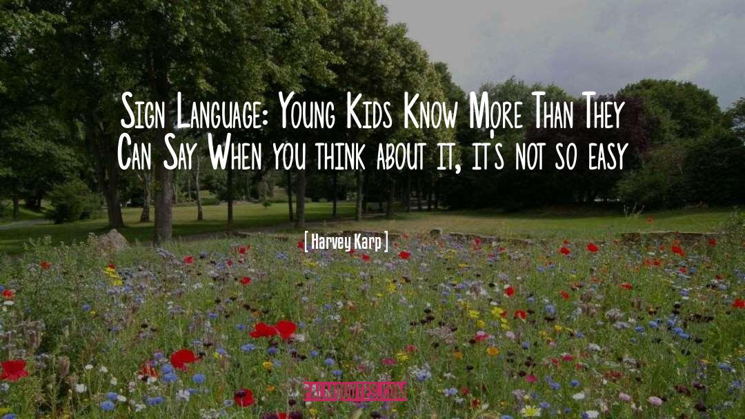 Global Language quotes by Harvey Karp