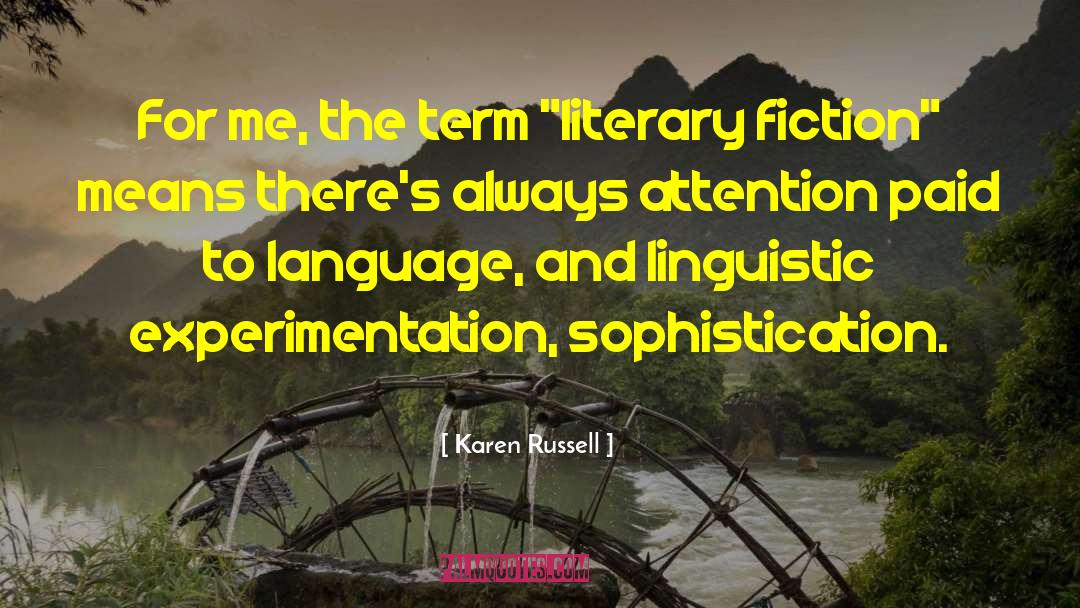 Global Language quotes by Karen Russell