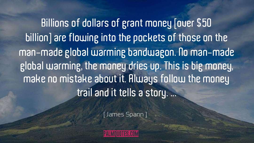 Global Money Transfer quotes by James Spann