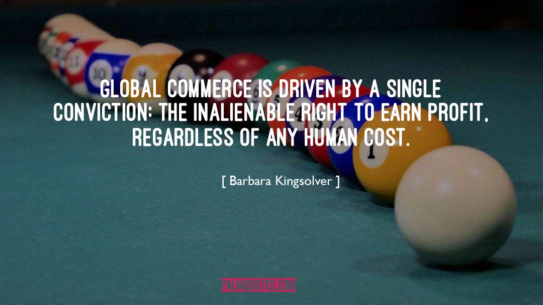 Global Money Transfer quotes by Barbara Kingsolver
