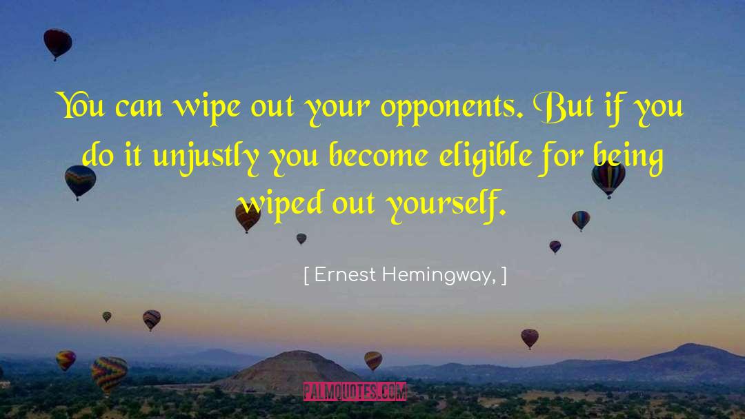 Global Peace quotes by Ernest Hemingway,