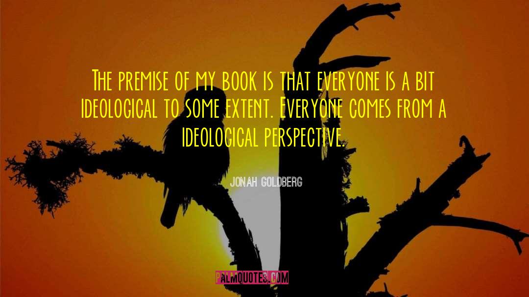 Global Perspective quotes by Jonah Goldberg
