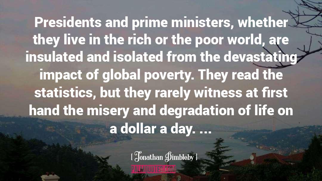 Global Poverty quotes by Jonathan Dimbleby