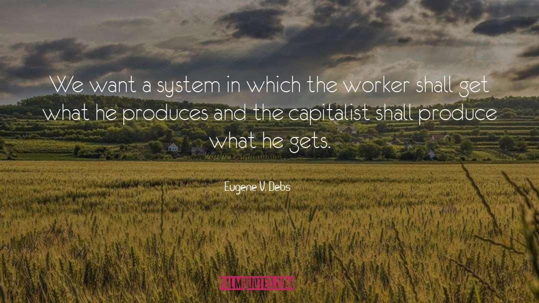 Global Poverty quotes by Eugene V. Debs