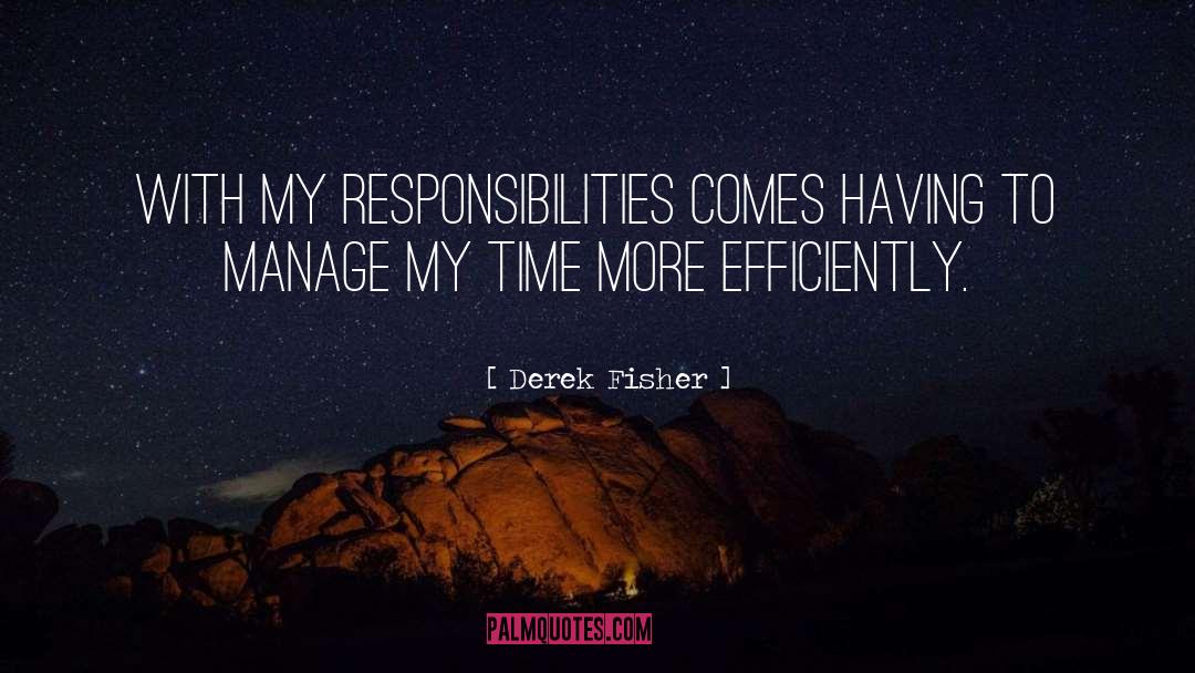 Global Responsibility quotes by Derek Fisher