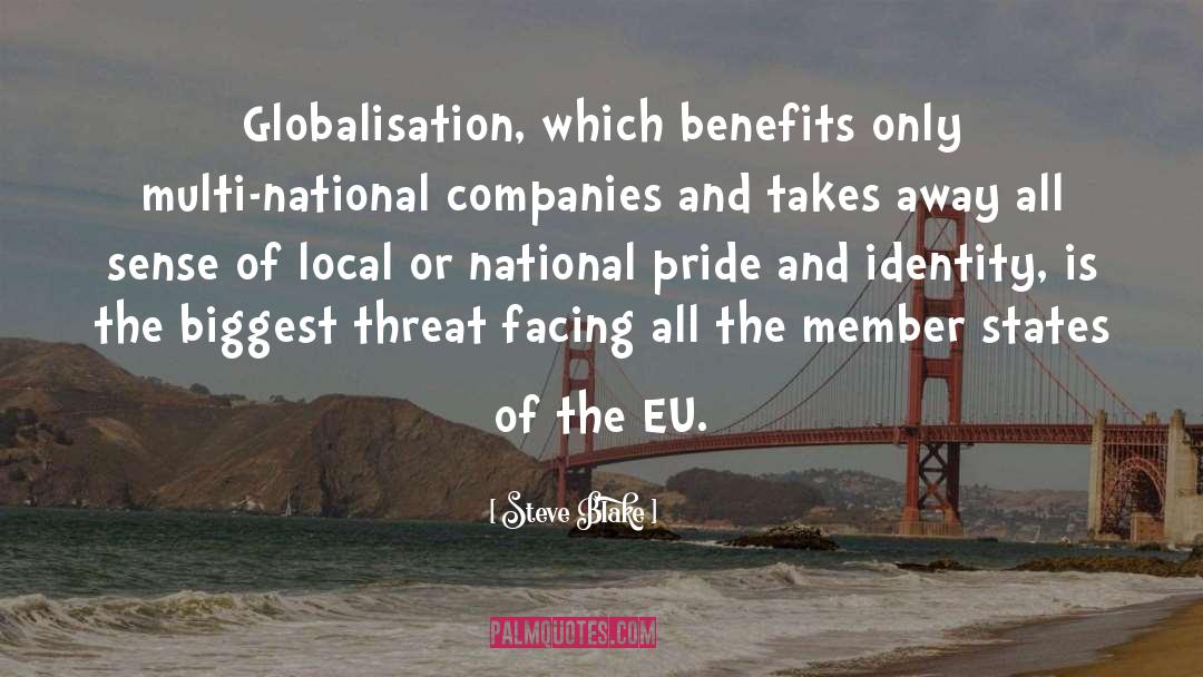 Globalisation quotes by Steve Blake