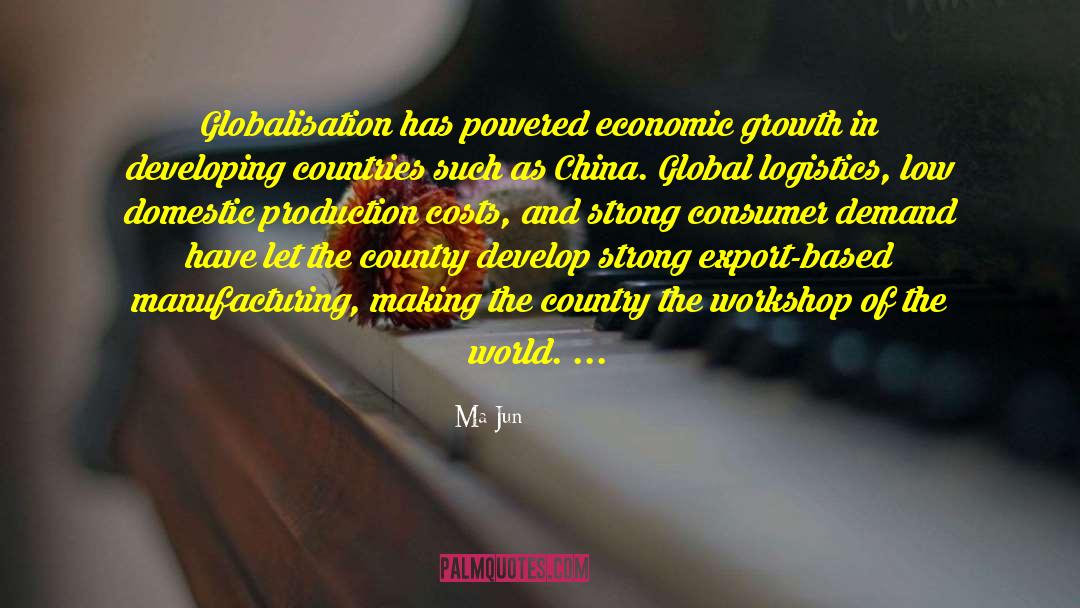 Globalisation quotes by Ma Jun