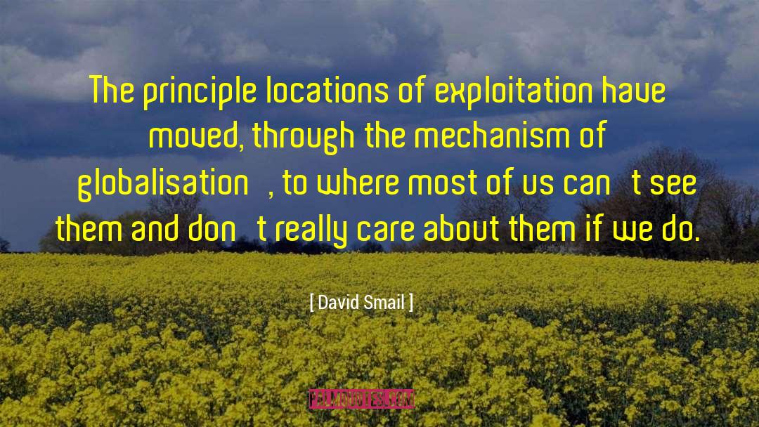 Globalisation quotes by David Smail
