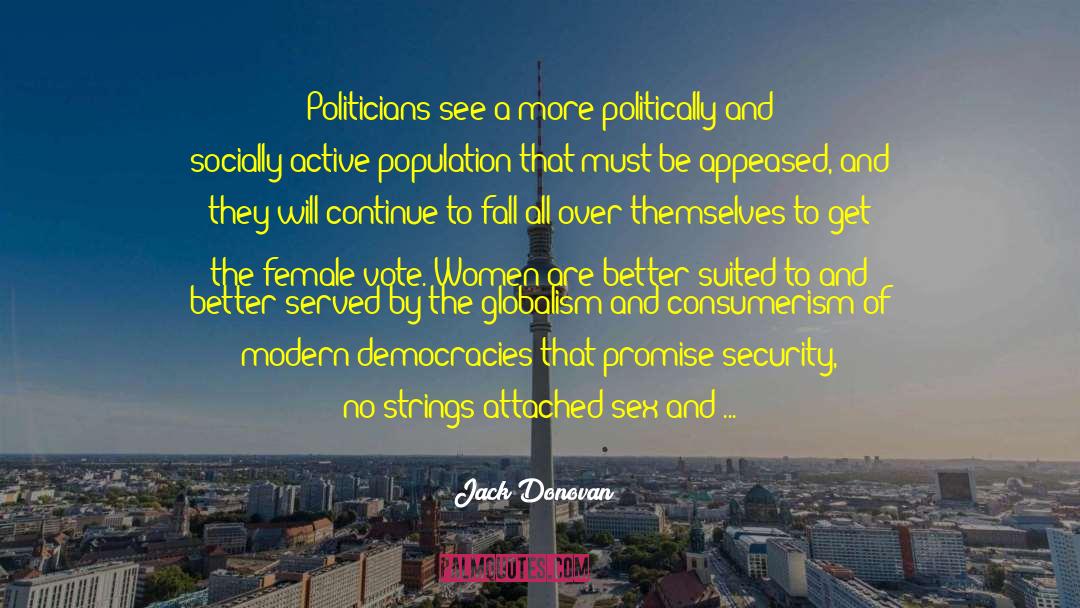 Globalism quotes by Jack Donovan
