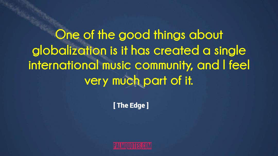 Globalization quotes by The Edge