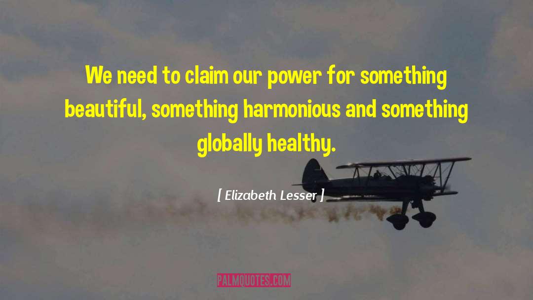 Globally quotes by Elizabeth Lesser