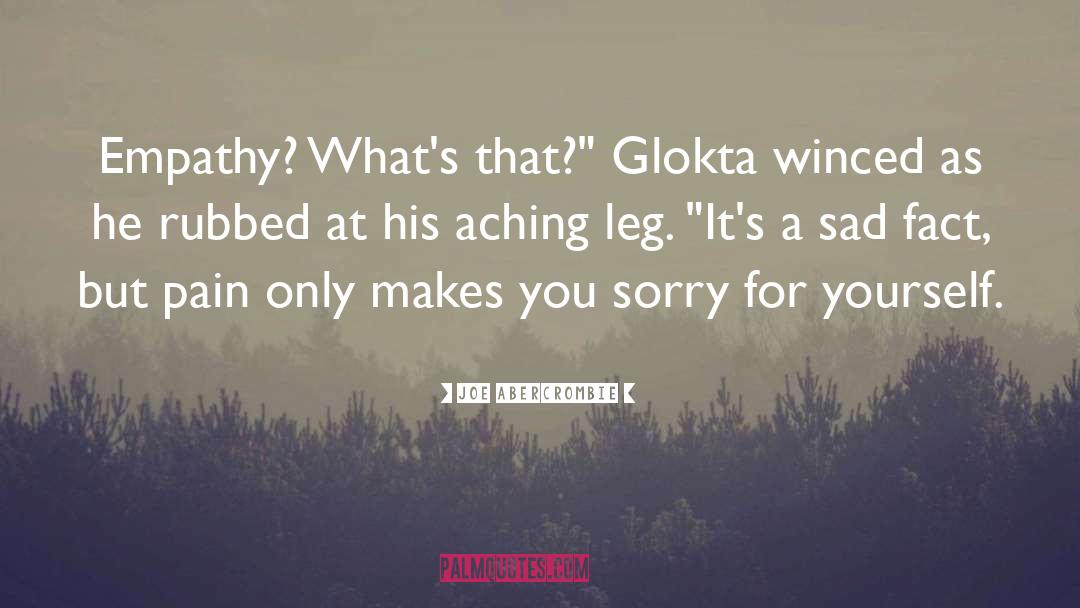 Glokta quotes by Joe Abercrombie