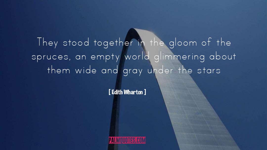 Gloom quotes by Edith Wharton