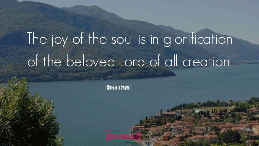 Glorification quotes by Radhanath Swami