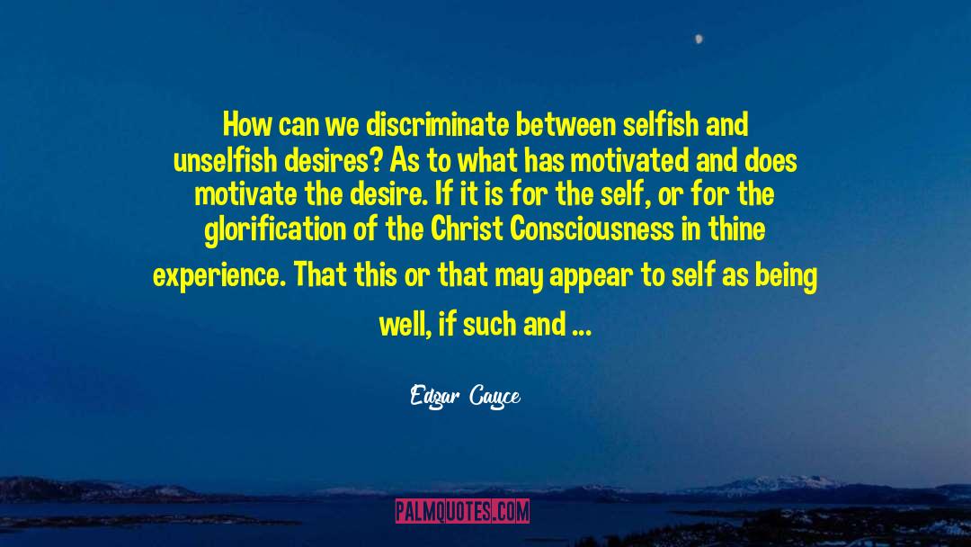 Glorification quotes by Edgar Cayce