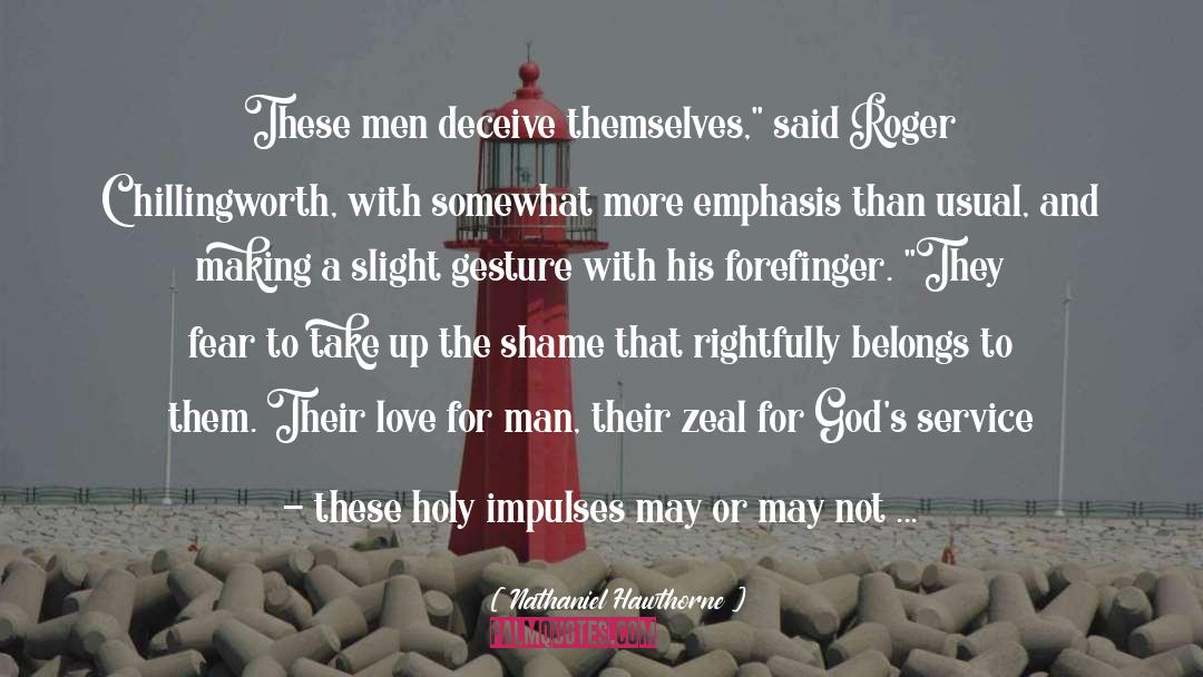 Glorify God quotes by Nathaniel Hawthorne