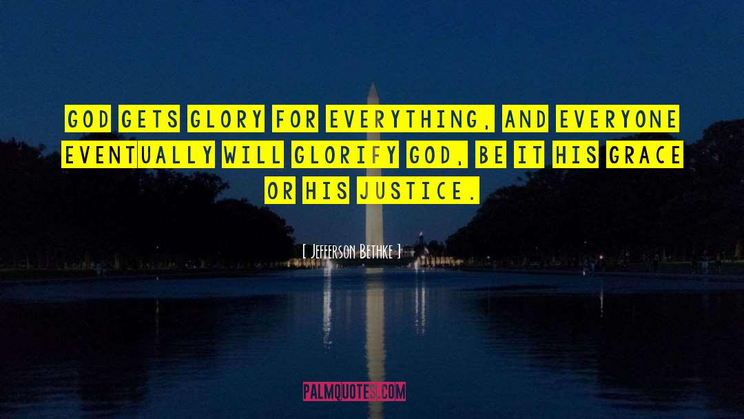 Glorify God quotes by Jefferson Bethke
