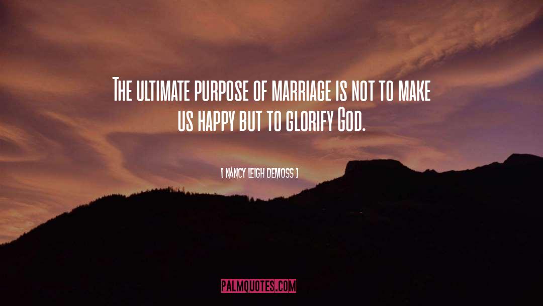 Glorify God quotes by Nancy Leigh DeMoss