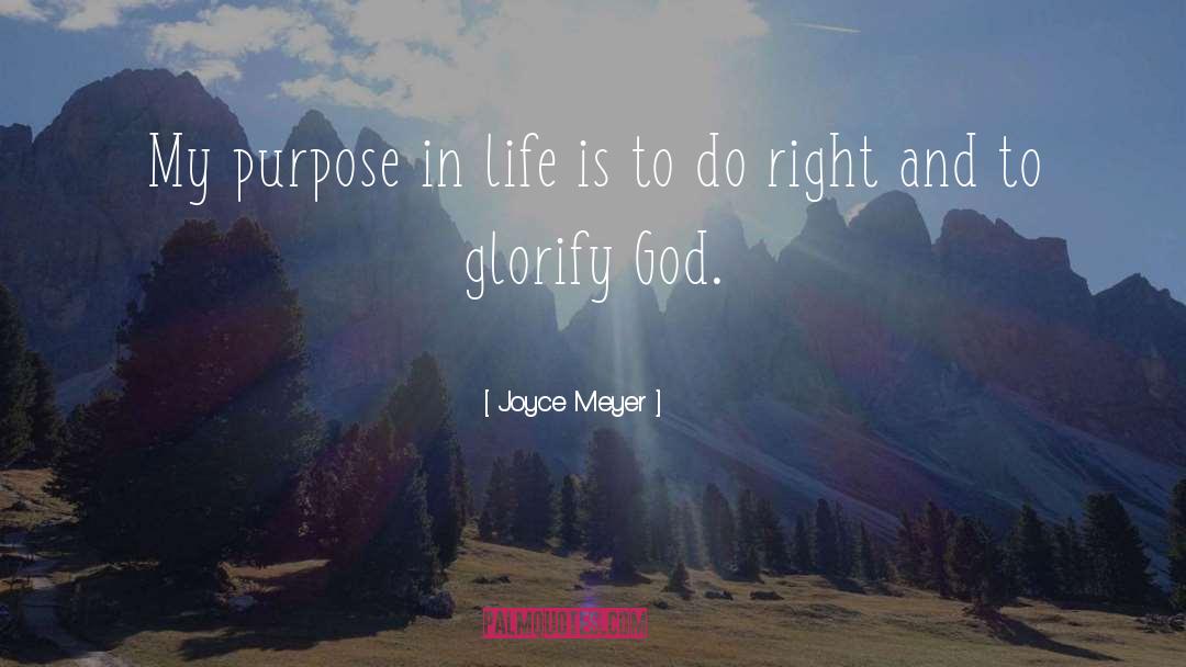 Glorify quotes by Joyce Meyer