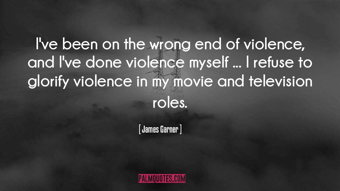 Glorify quotes by James Garner