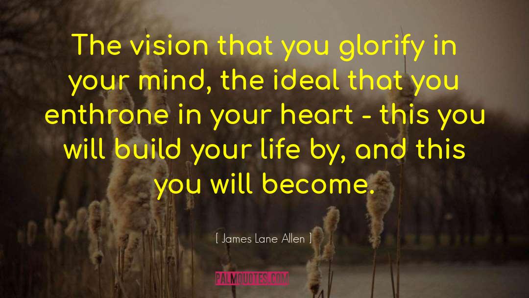 Glorify quotes by James Lane Allen